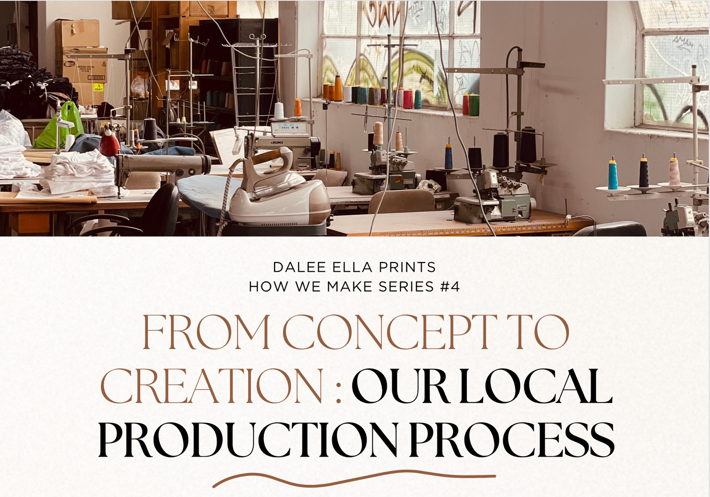 How we make series : Our local production process